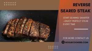 Reverse Seared Steak