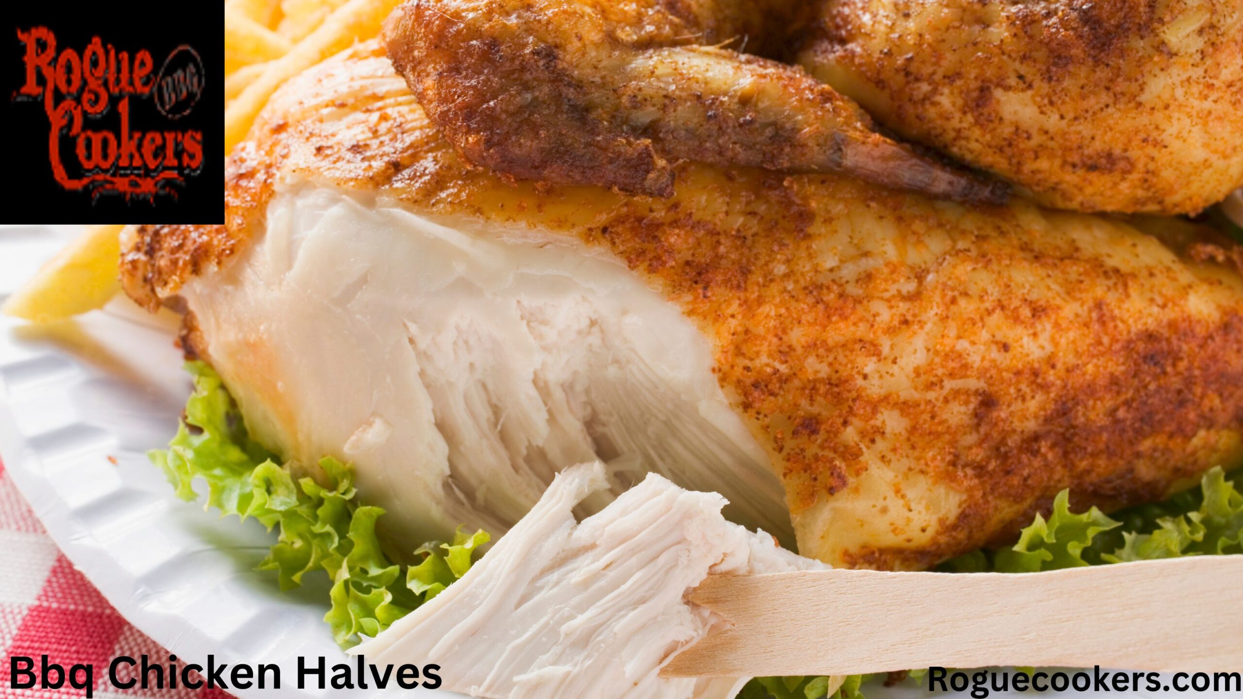 Bbq Chicken Halves